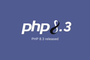 PHP 8.3 Released